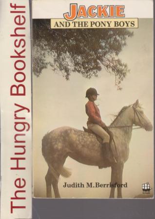 BERRISFORD Judith - Jackie and the Pony Boys - PB Horse Book